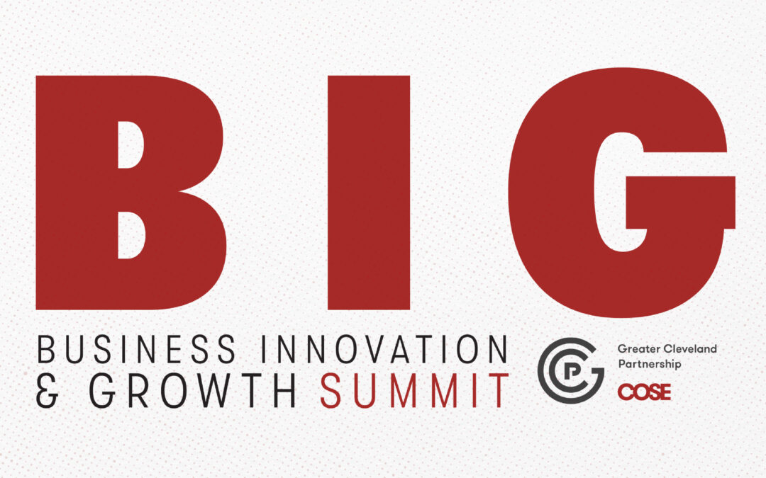 BIG Summit – Greater Cleveland Partnership & COSE