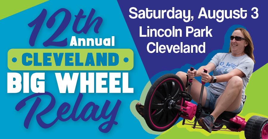 12th Annual Cleveland Big Wheel Relay – Cleveland Hearing & Speech Center