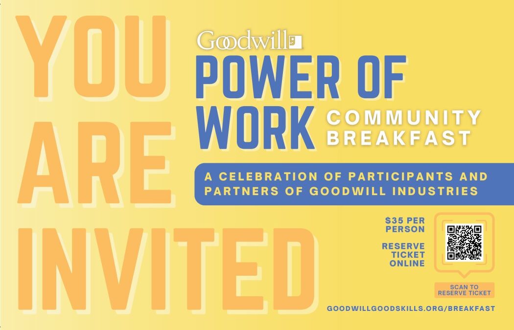 Goodwill Power of Work Breakfast – Goodwill Goodskills