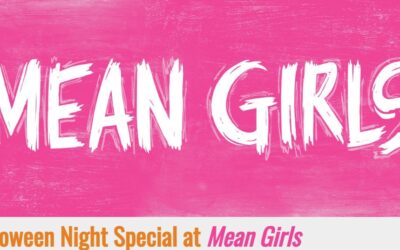 Mean Girls – Playhouse Square